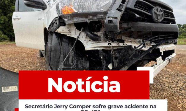 Secretário Jerry Comper sofre grave acidente na BR-470