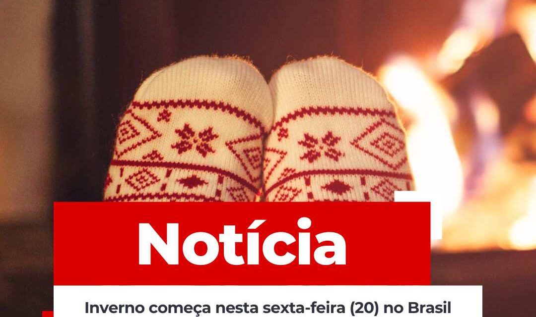 Inverno começa nesta sexta-feira (20) com expectativa de frio intenso e fenômenos climáticos marcantes