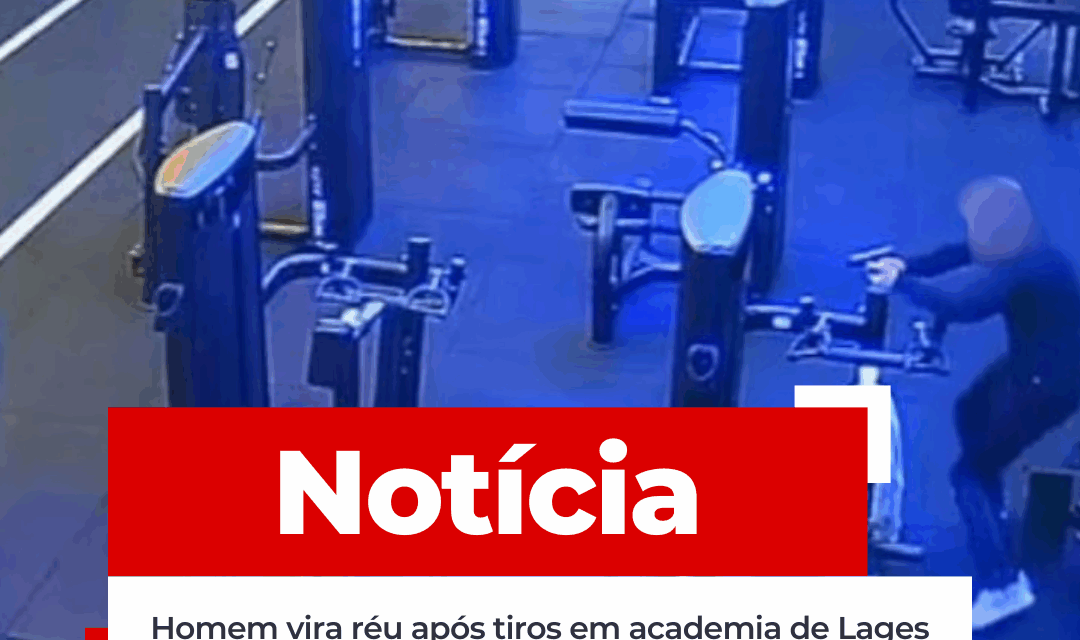 Homem vira réu após tiros em academia de Lages